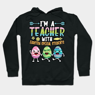 Bunnies Dancing I'm A Teacher With Eggstra Special Students Hoodie